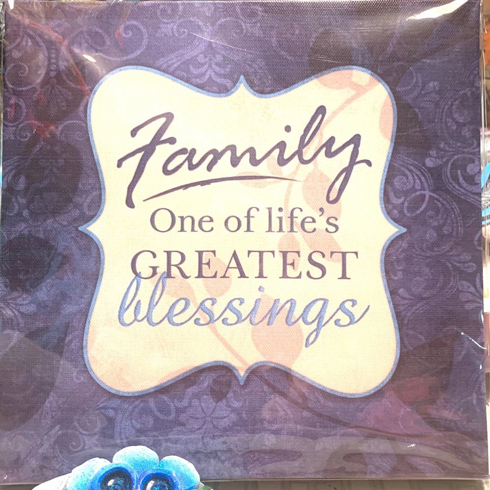 Family One Of Life's Greatest Blessings 8x8 Canvas